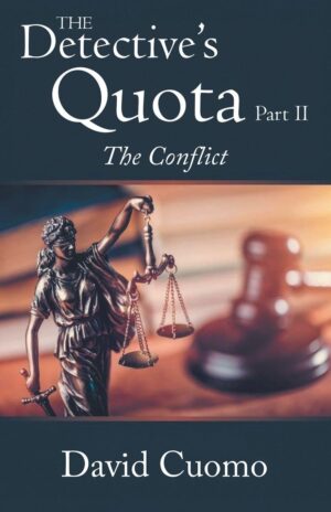 Detective’s Quota Part II: The Conflict