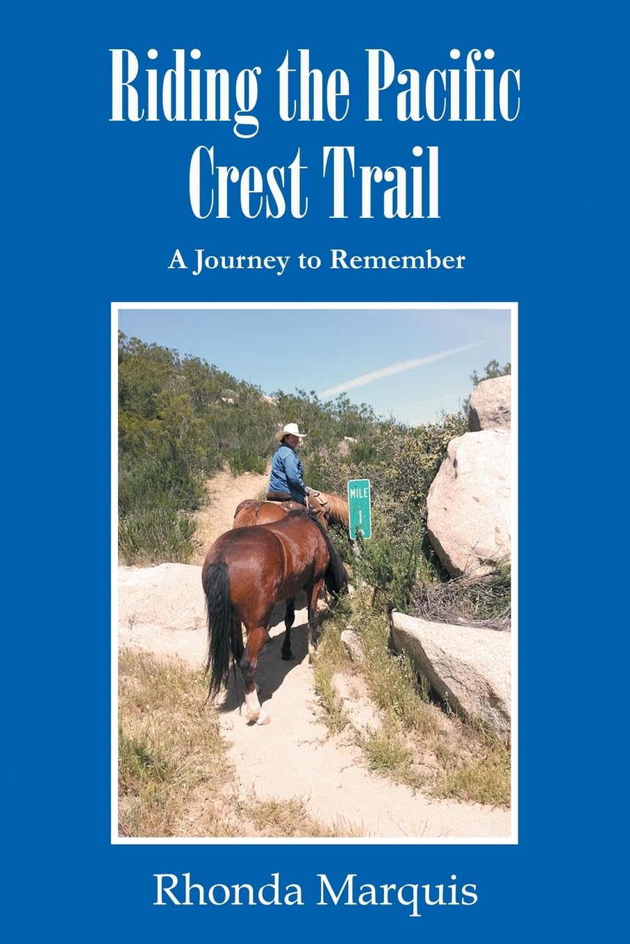 iding the Pacific Crest Trail: A Journey to Remember